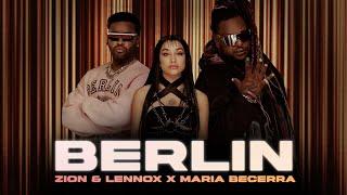 Zion & Lennox X Maria Becerra - Berlin OFFICIAL VIDEO