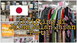 Thrifting di Jalan Jalan Japan Part 1 #jalanjalanjapan #thrifting #vlogmalaysia #sajad
