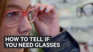 How to tell if you need glasses