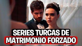 8 SERIES TURCAS DE MATRIMONIO FORZADO  recomendación de series turcas con matrimonios forzados