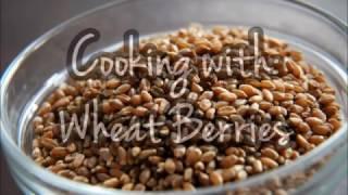 Cooking with Wheat Berries