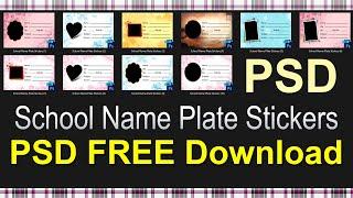 School Name Plate Stickers PSD FREE Download by Somnath Photography