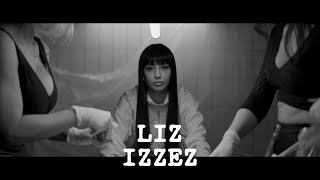 LIZ - LIZ IZZEZ prod. by Lucry & Suena