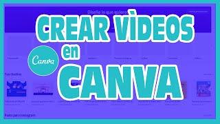 Cómo crear vídeos en CANVA paso a paso y desde cero