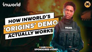 How Inworlds Origins Demo Actually Works