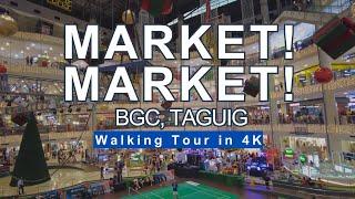 MARKET MARKET - BGC Taguig City  FULL Walking Tour in 4K  November 2023  Philippines