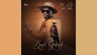 Sidy Diop - Buur Guewel Audio Clip Officiel  Un extrait de lalbum SIKKI SAKKA