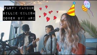 Billie Eilish - Party Favour ARI Cover FT Jordan Hart & Emily Shultz