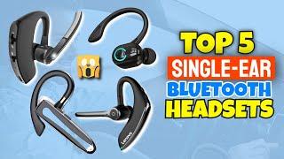 Best Single Ear Bluetooth Headset In 2024  Top 5 Bluetooth Headsets Review