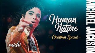 2021 XMAS Michael Jackson - Human Nature  Michi Live Concept