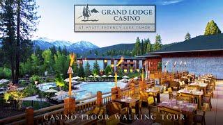 GRAND LODGE CASINO at the HYATT REGENCY in North Lake Tahoe  Casino Floor Walking Tour