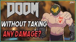 Can You Beat Doom 2016 Without Taking Damage?