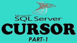 1- Cursor In SQL Server - SQL Cursor - What Is Cursor In SQL - SQL Tutorial - SQL  Hindi  Urdu 