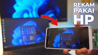 GOKILLL Rekam Layar Laptop Atau PC Dengan HP Android