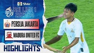 Persija Jakarta VS Madura United FC - Highlights  BRI Liga 1 202324