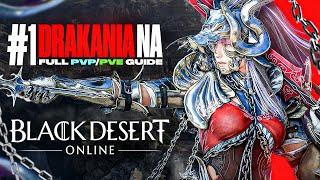 DRAKANIA Ultimate Beginner Class Guide from NAs BEST - PVE + PVP Awakening