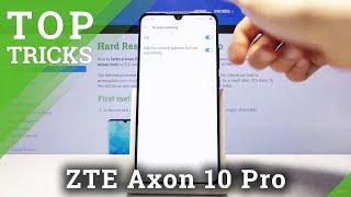 Top Tricks for ZTE Axon 10 Pro - Best Apps  Cool Features  Super Options