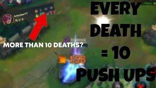 1 Death Equals 10 Push ups Wild Rift