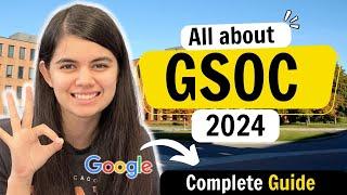 GSoC 2024 Roadmap  Google Summer of Code  Complete Guide