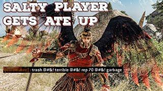 Salty Player gets Beat Up  Centurion Duels  For Honor