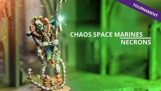 Chaos Space Marines vs Necrons - A 10th Edition Warhammer 40k Battle Report