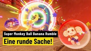 Super Monkey Ball Banana Rumble  REVIEW  Ein prima Primaten-Platformer