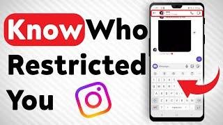 How to Know if Someone Restricted You on Instagram - Full Guide