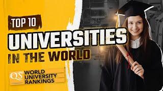 Top 10 Universities in the World Best University Rankings of 2023