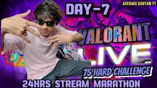 24hrs stream marathon  DAY-7  75 DAY HARD CHALLENGE TO IMMORTAL  #shortslive #valorant #grim