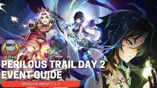 Perilous Trail Day 2 Event Guide Full Gameplay - Genshin Impact 2.7