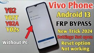 Vivo Y02Y02SY02TY02A FRP Bypass Android 13 Without PC  New Security  New Method 2024