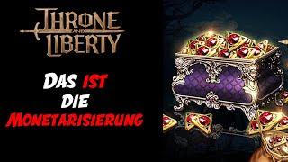 Das ist die MonetarisierungThrone and Liberty