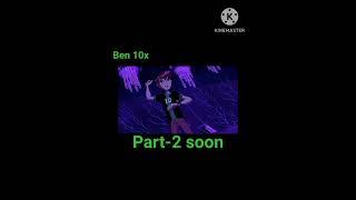 Ben 10 I am a rider part-1ben 10x #shorts #viral #trending #shorts