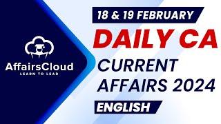Current Affairs 18 & 19 February 2024  English  By Vikas  AffairsCloud For All Exams