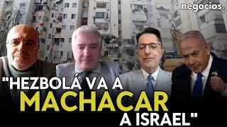 Hezbolá va a machacar a Israel como entre en Líbano es mucho más fuerte que en 2016