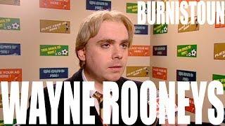 Burnistoun - The Wayne Rooneys