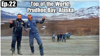 WE MADE IT  TOP OF THE WORLD  Prudhoe bay  Alaska  Artic Ocean