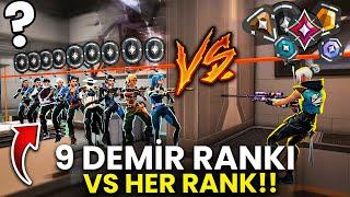 9 demir VS her ranktan bir oyuncu AMA kazanan YENİ SETİ ALIR #4  VALORANT