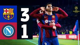 HIGHLIGHTS  FC BARCELONA 3 vs 1 NAPOLI  UEFA CHAMPIONS LEAGUE 202324