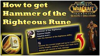 How to get Hammer of the Righteous Rune for Paladin WoW SoD