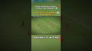 Asnawi x Witan Timnas Indonesia