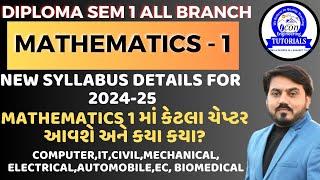 DIPLOMA SEM 1 MATHEMATICS 1 NEW SYLLABUS 2024  NEW SYLLABUS FOR DIPLOMA ENGINEERING #gtu #diploma