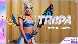 FREE FIRE X ANITTA - TROPA FT.LUCK MUZIK  CLIPE OFICIAL  Garena Free Fire