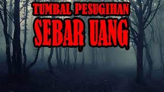 TUMBAL PESUGIHAN SEBAR UANG