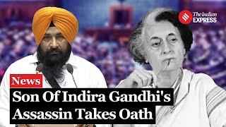Sarabjeet Singh Khalsa Son Of Indira Gandhis Assassin Takes Oath In Lok Sabha