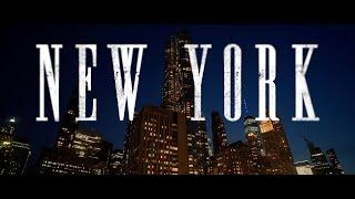 NEW YORK IN 4K - SONY A7S3 - NIGHT and DAY CINEMATIC VIDEO