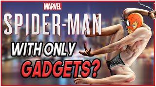 Can You Beat Spider-Man PS4 With ONLY GADGETS?