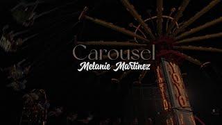 Carousel lyrics  Melanie Martinez