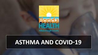 Asthma and COVID-19