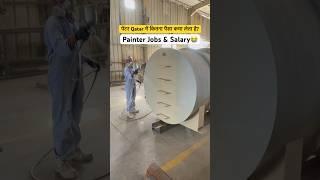 Painter Jobs & Salary  Dubai & Qatar Jobs #short #dubai